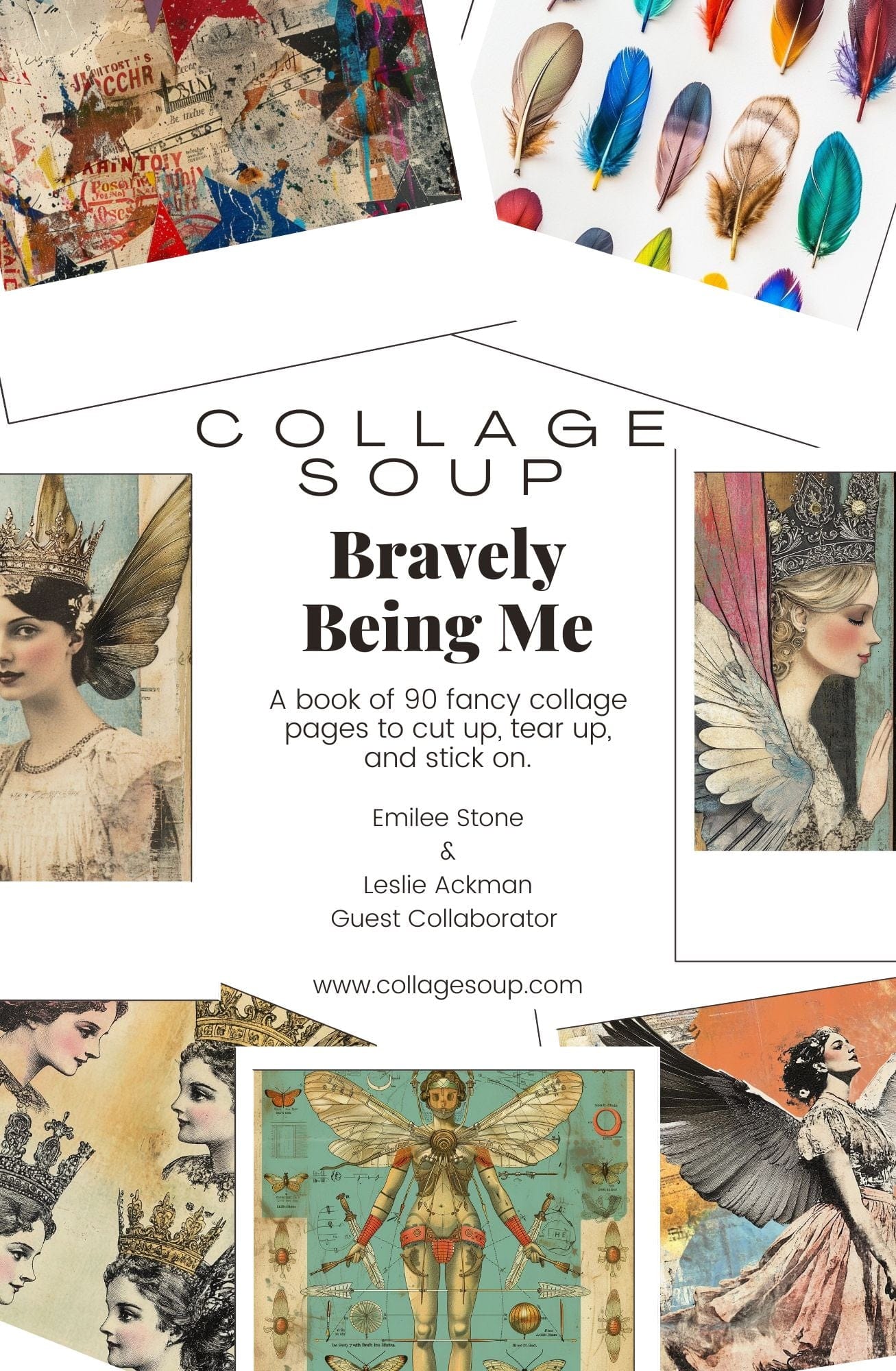 Collage Soup Bravely Being Me (Paperback) Bold Collage Papers Featuring Feminine Strength – 90 Pages