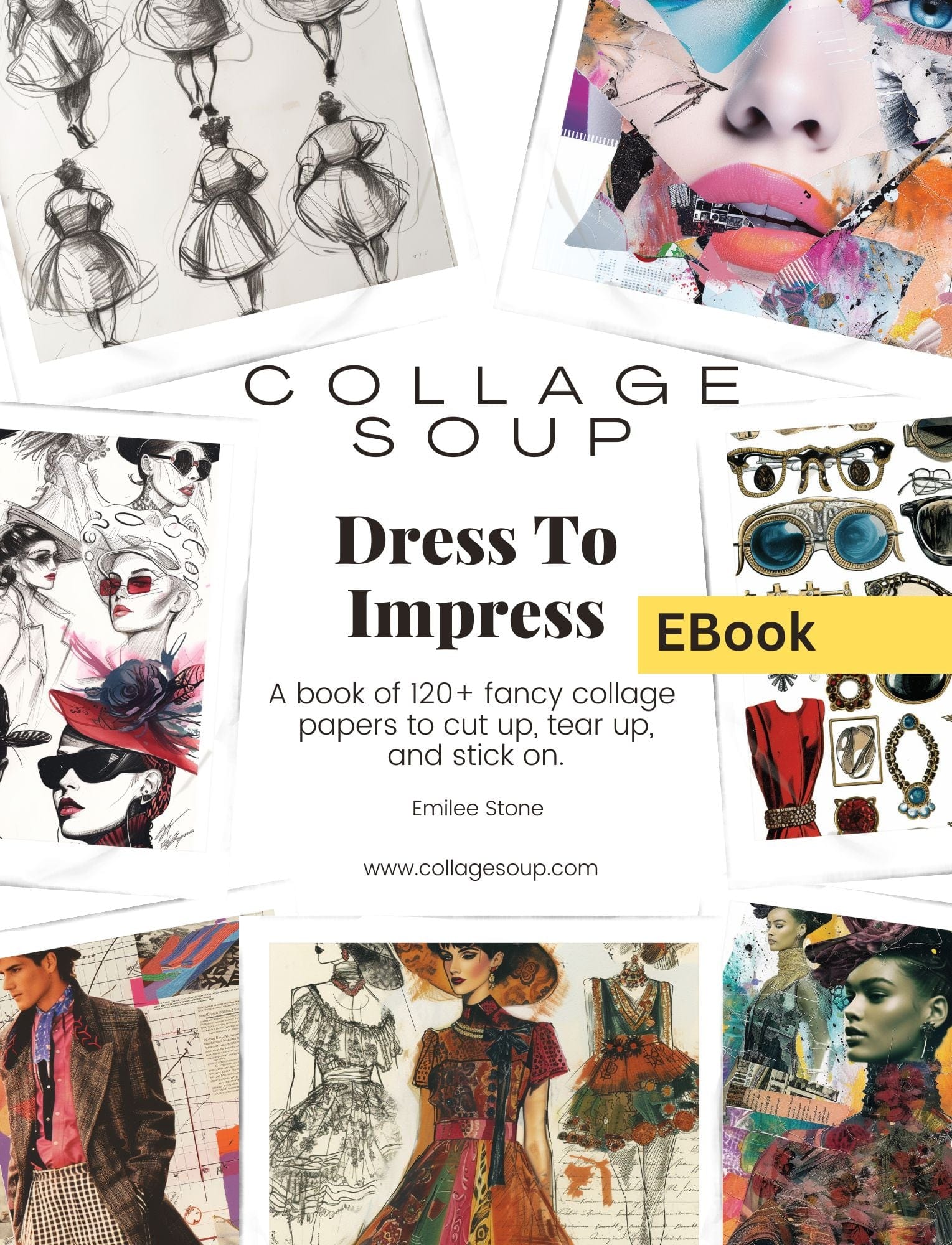 Dress To Impress (eBook) High Fashion Collage Art for Creative Project