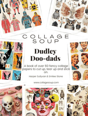 Collage Soup Dudley Doo-dads: 60-Page Printable Collage eBook