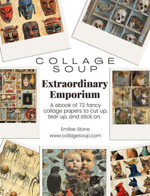 Collage Soup Extraordinary Emporium: 60-Page Printable Collage eBook