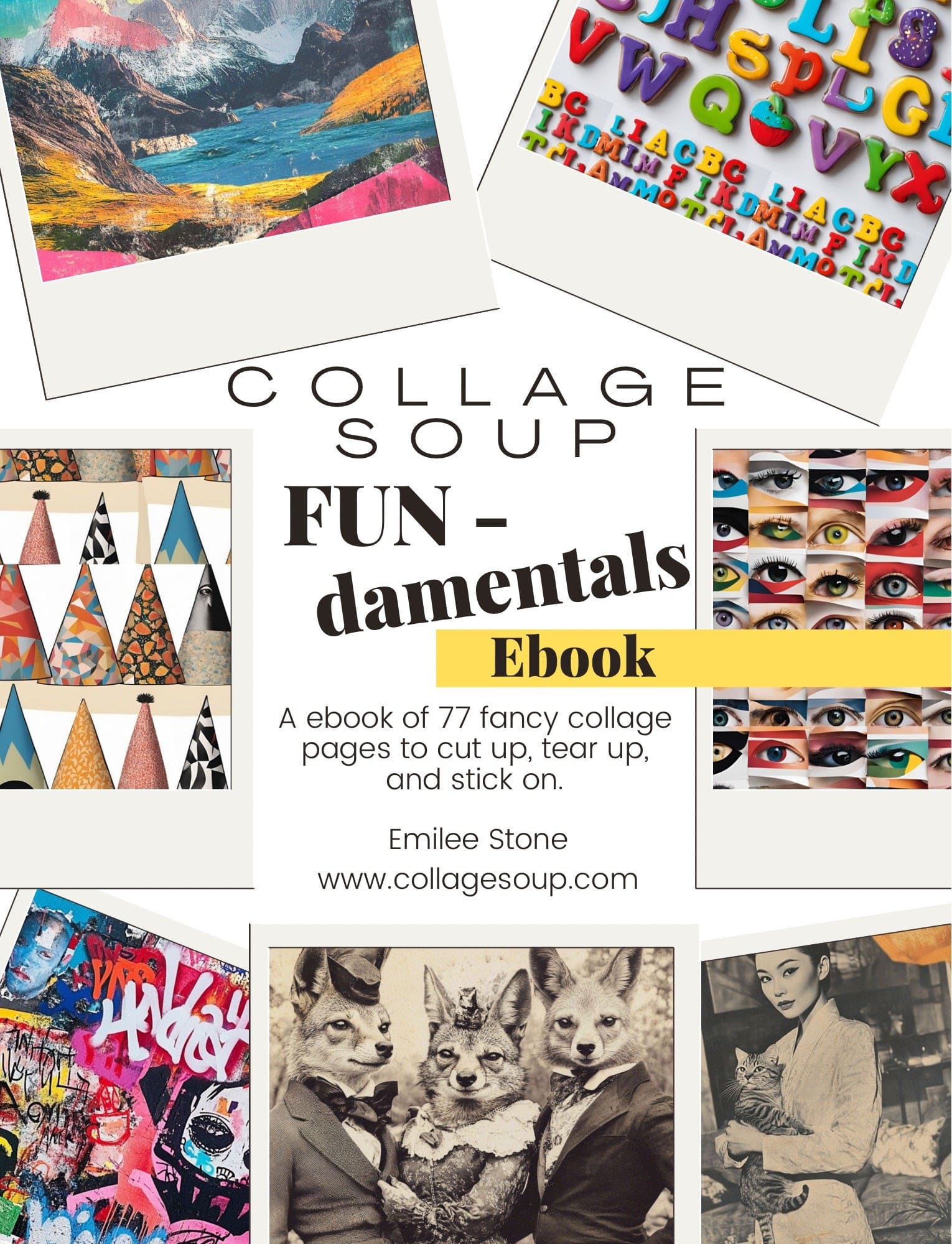 Collage Soup FUN-damentals eBook (Digital Download – Not a Paperback)