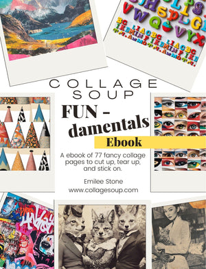 Collage Soup FUN-damentals eBook (Digital Download – Not a Paperback)