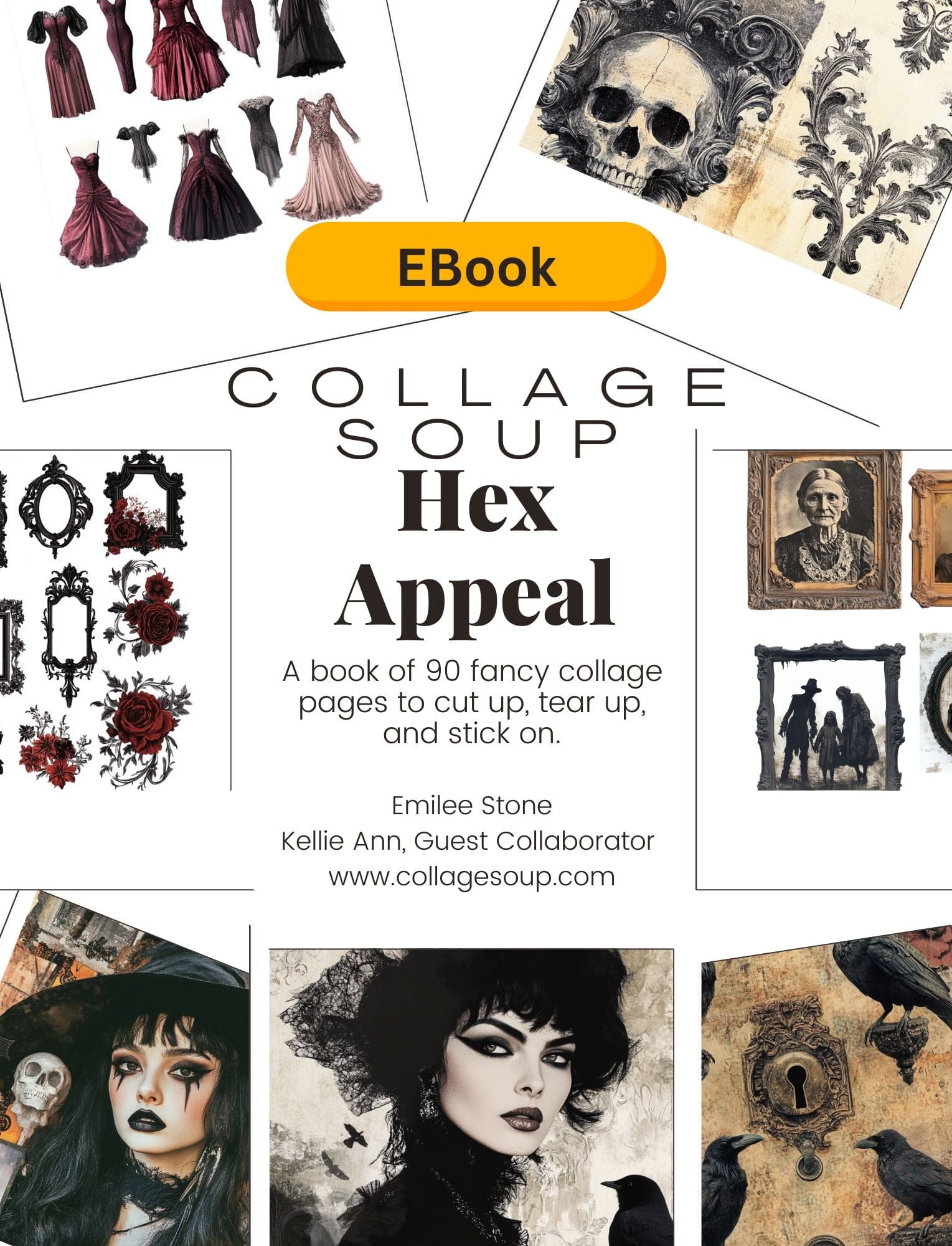 Collage Soup Hex Appeal (eBook) Witchy & Gothic Collage Art for Creative Spellwork – 90 Pages
