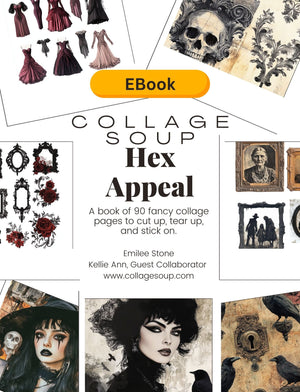 Collage Soup Hex Appeal (eBook) Witchy & Gothic Collage Art for Creative Spellwork – 90 Pages