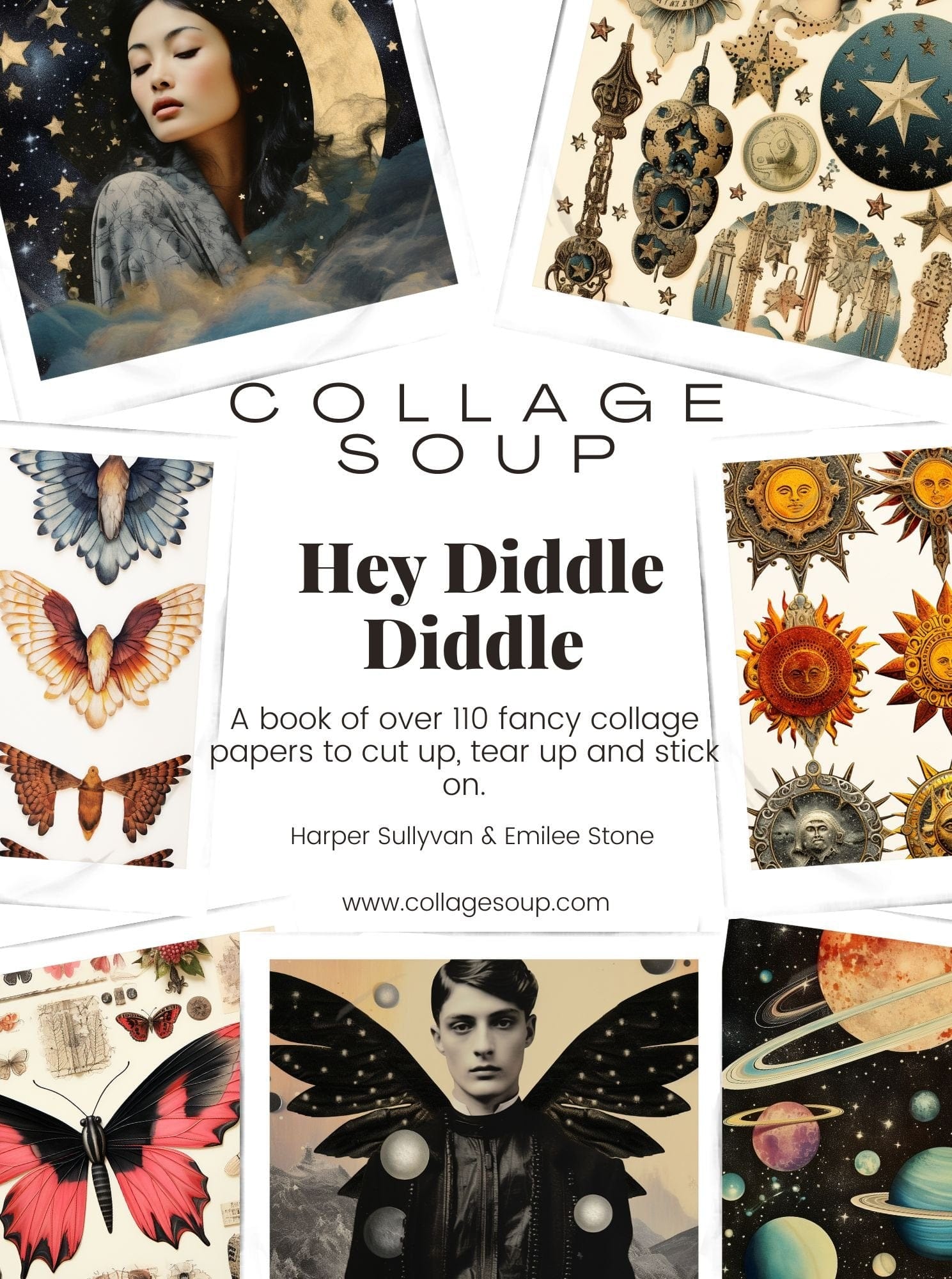 Collage Soup Hey Diddle Diddle: 110-Page Celestial Collage Book for Creative Projects