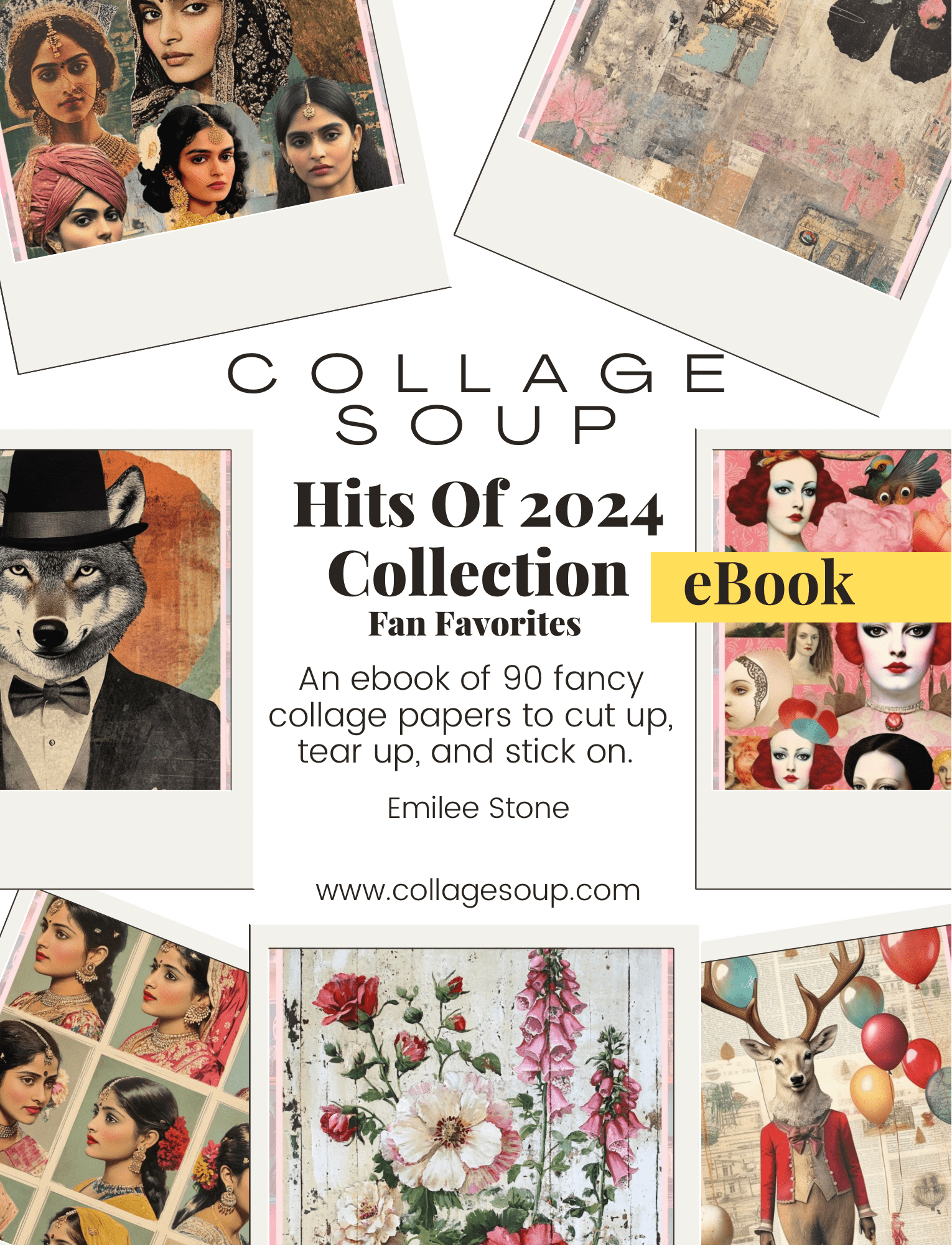 Collage Soup Hits of 2024 Collection - Fan Favorites eBook