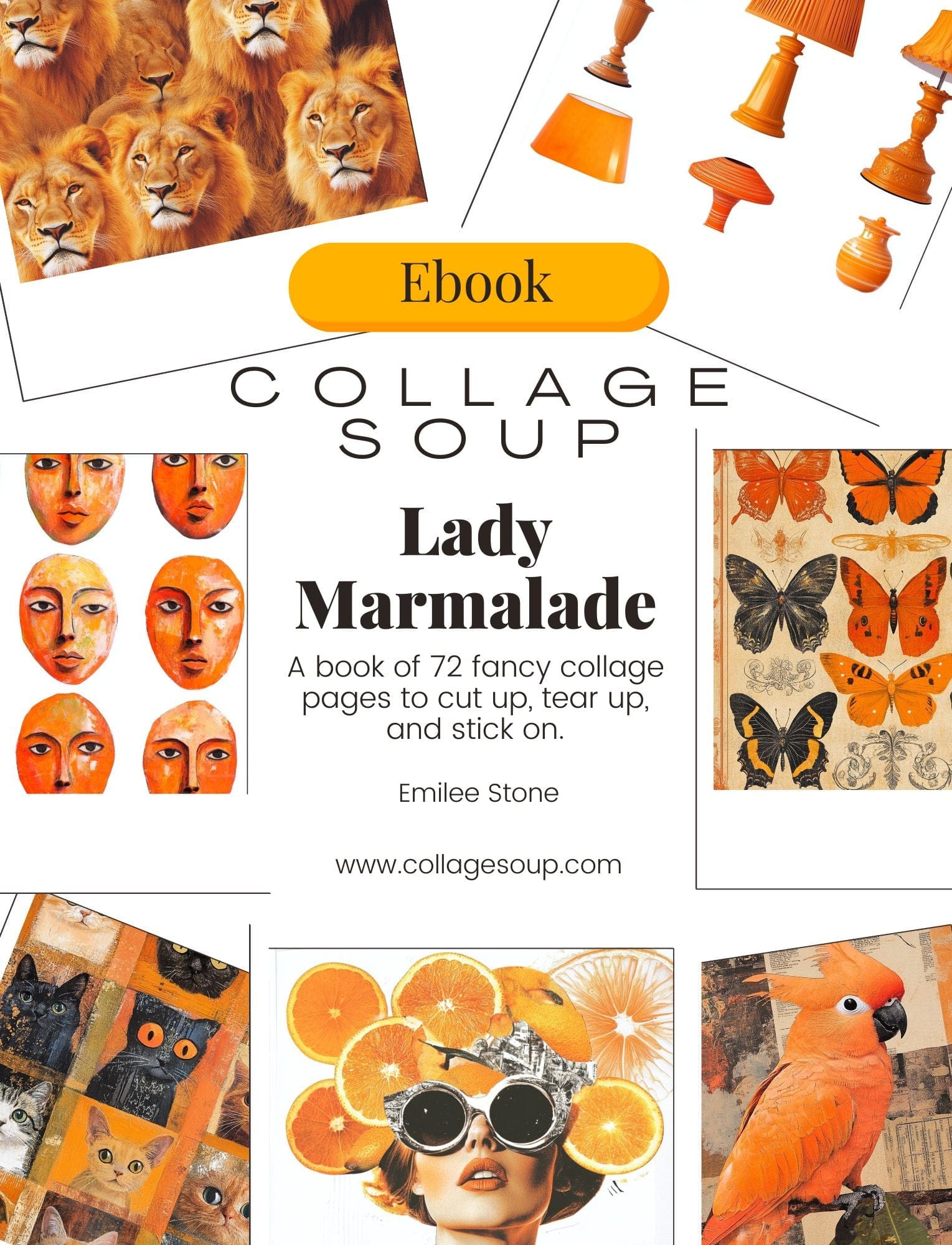Lady Marmalade (eBook) – Orange-Themed Collage Art Collection – 72