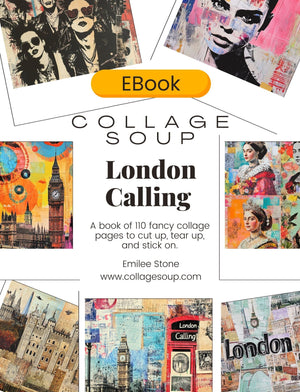 Collage Soup London Calling (eBook) | 110 Pages of British-Inspired Collage Papers for Journals, Mixed Media & Creative Collage