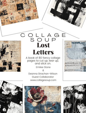 Collage Soup Lost Letters eBook | Abstract Writing, Texture & Emotion for Collage Artists
