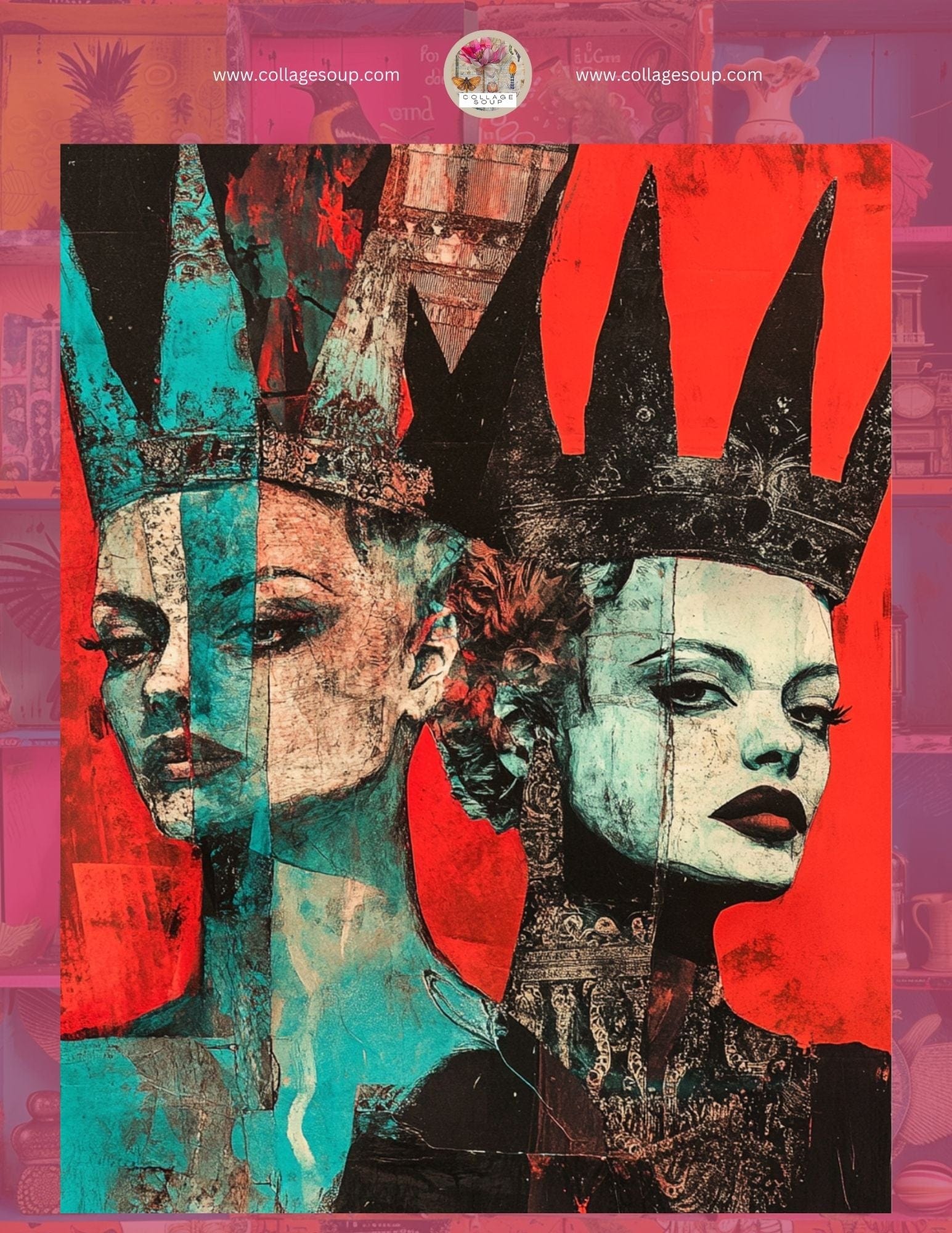 Collage Soup Queen of Hearts Sampler (eBook) FREE Preview of Grunge & Elegance Collage Art – 8 Pages FREE Special Edition