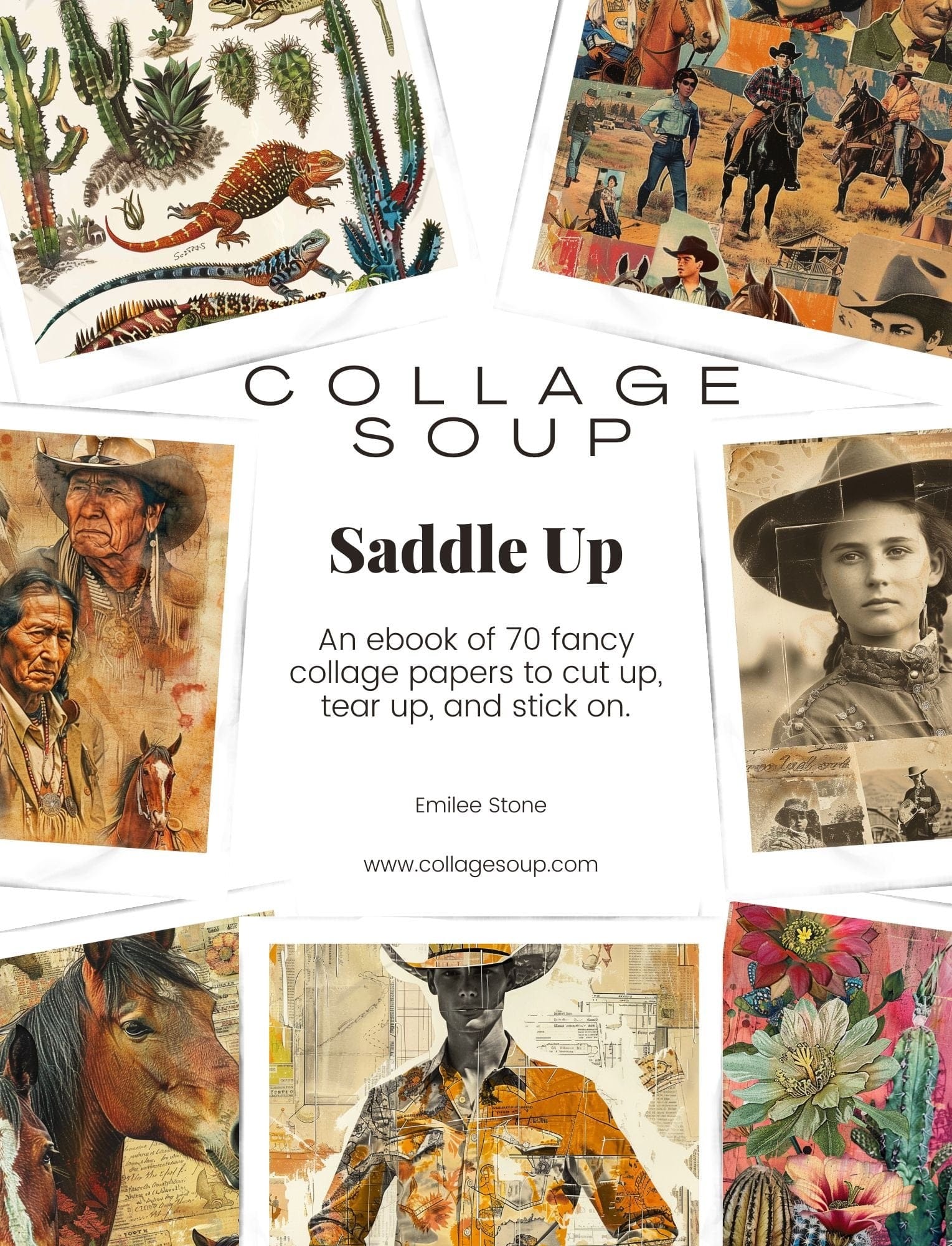 Collage Soup Saddle Up: A 70-Page Western-Themed Collage eBook