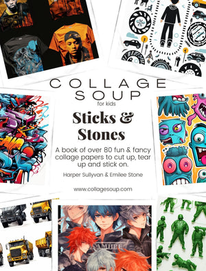 Collage Soup Sticks & Stones: Collage Soup for Kids – A Fun & Creative Adventure