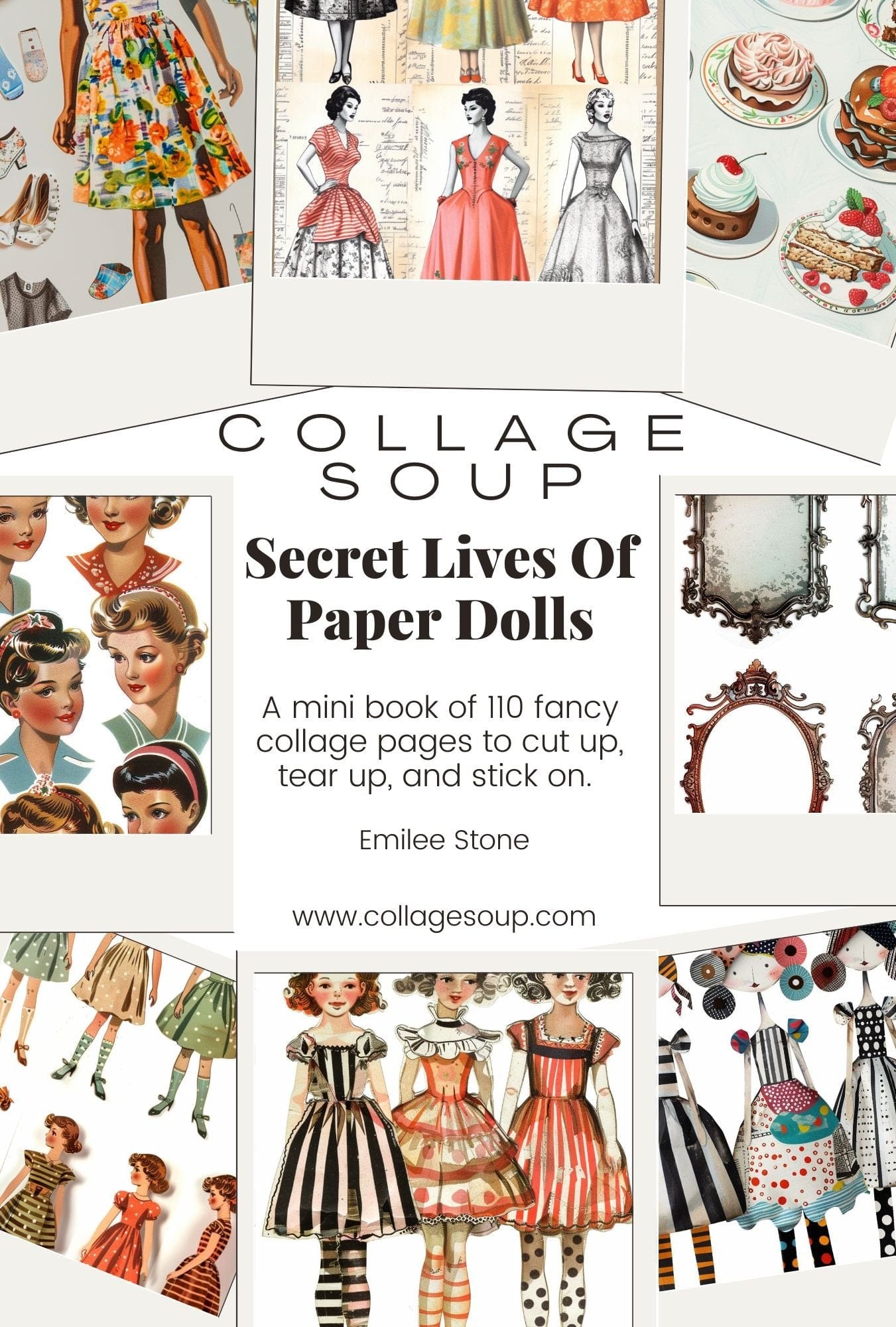 The Secret Lives of Paper Dolls 110 Vintage Inspired Paper Dolls