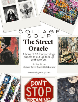 Collage Soup The Street Oracle (Paperback) – 100 Pages: Urban Tarot-Inspired Collage Sheets with Graffiti, Flash Art & Symbolic Imagery