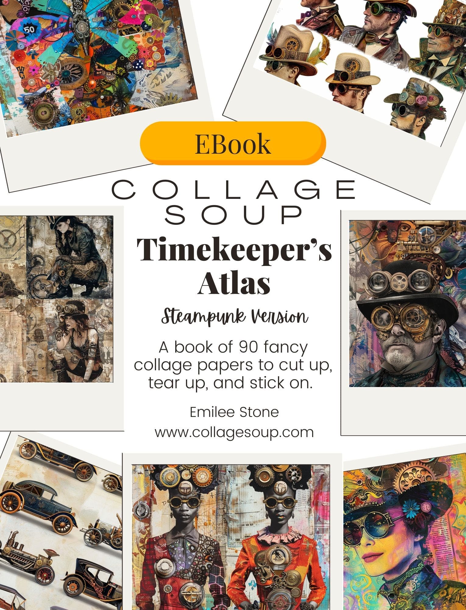 Collage Soup Timekeeper’s Atlas (eBook) Fantasy Collage Art with Gears, Maps & Steampunk Style – 90 Pages