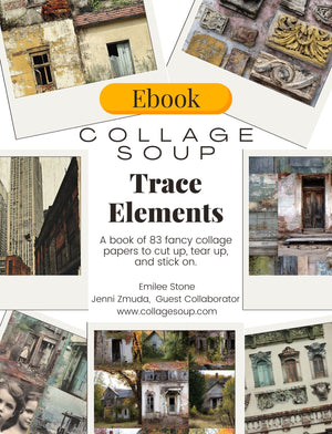 Collage Soup Trace Elements – eBook | 80+ Pages of Abandoned Architecture & Textures for Journals & Collage