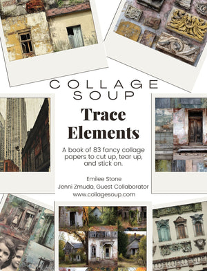 Collage Soup Trace Elements – Paperback | 80+ Pages of Decayed Architecture & Textures for Collage & Journals