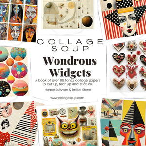 Collage Soup Wondrous Widgets: A 110+ Page Collage Book of Whimsical Shapes