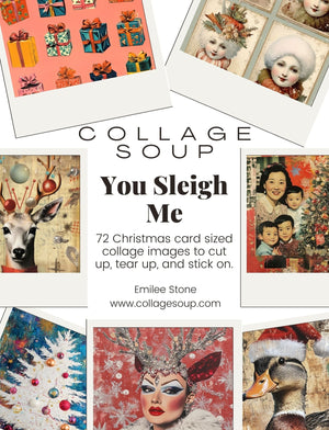Collage Soup You Sleigh Me - 72 Christmas card sized collage images eBook