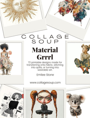 COLLAGESOUP Material Grrrl