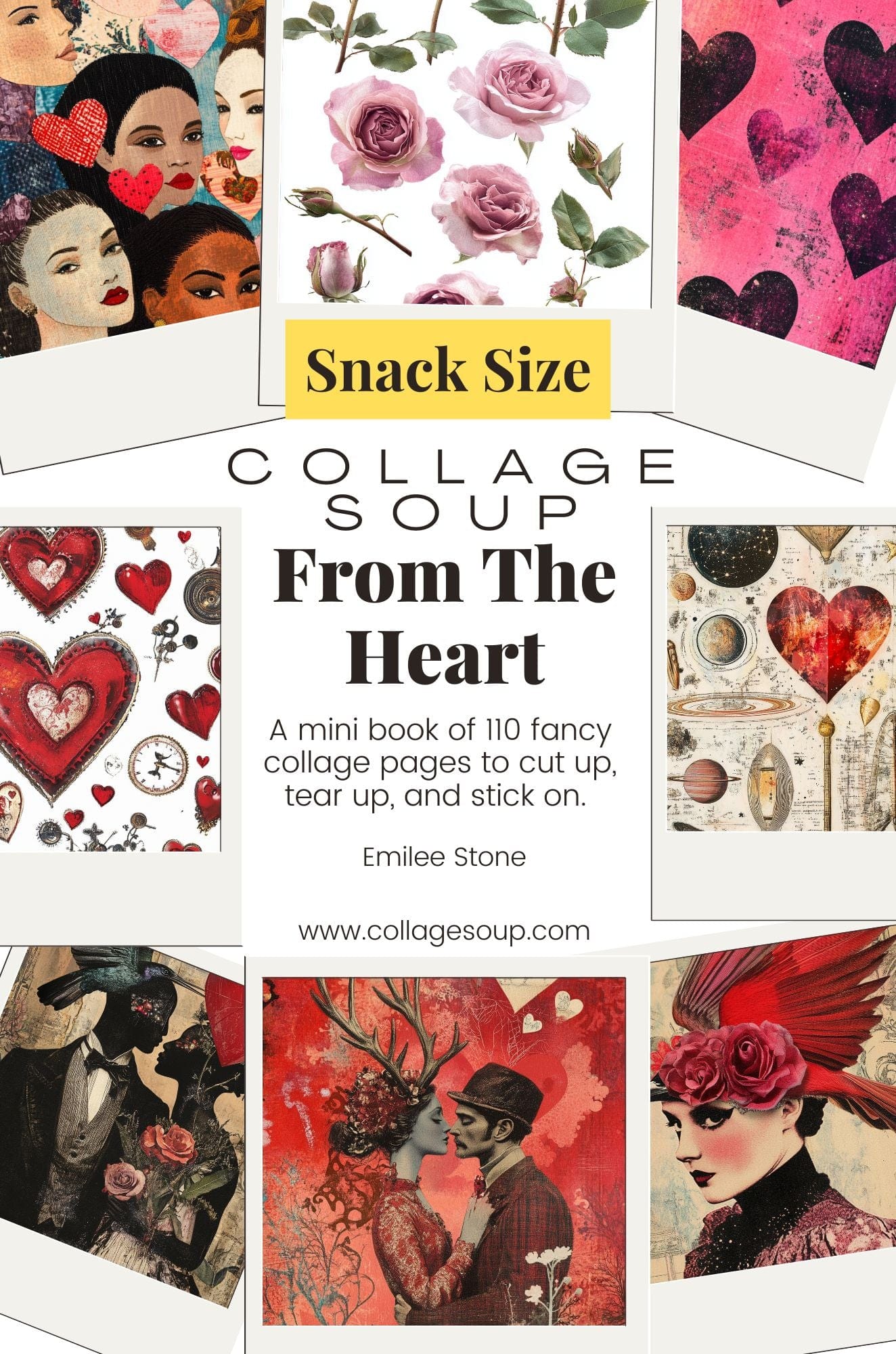 From The Heart (Paperback) Quirky Valentine Collage Art in Snack