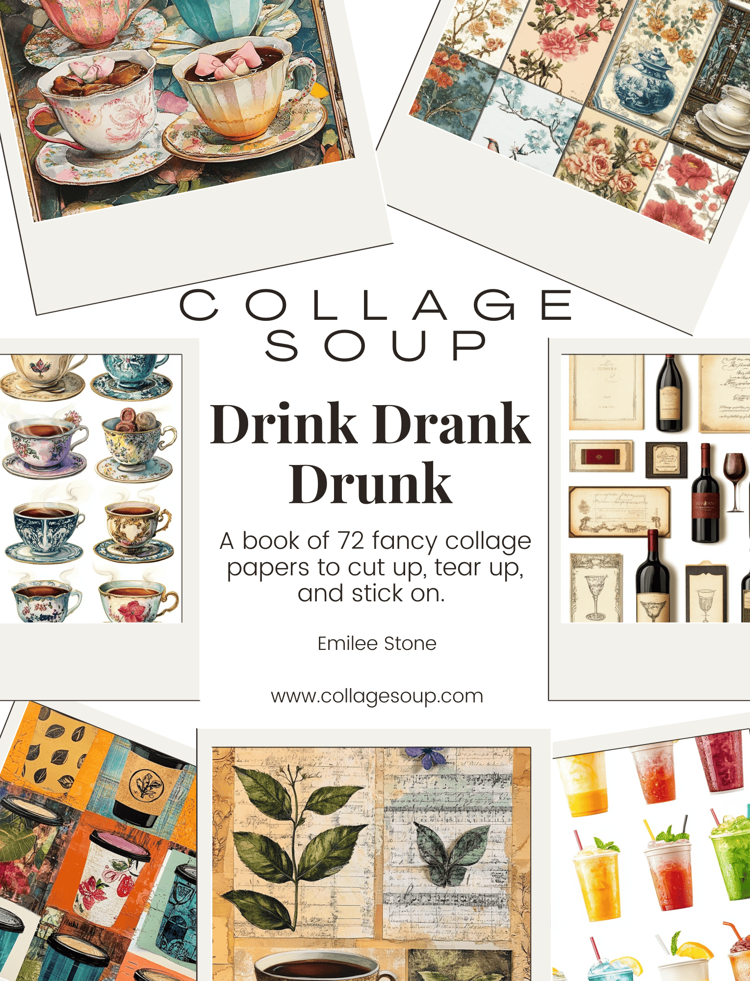 Collage Soup Drink Drank Drunk | Paperback | Drink-Themed Collage Papers