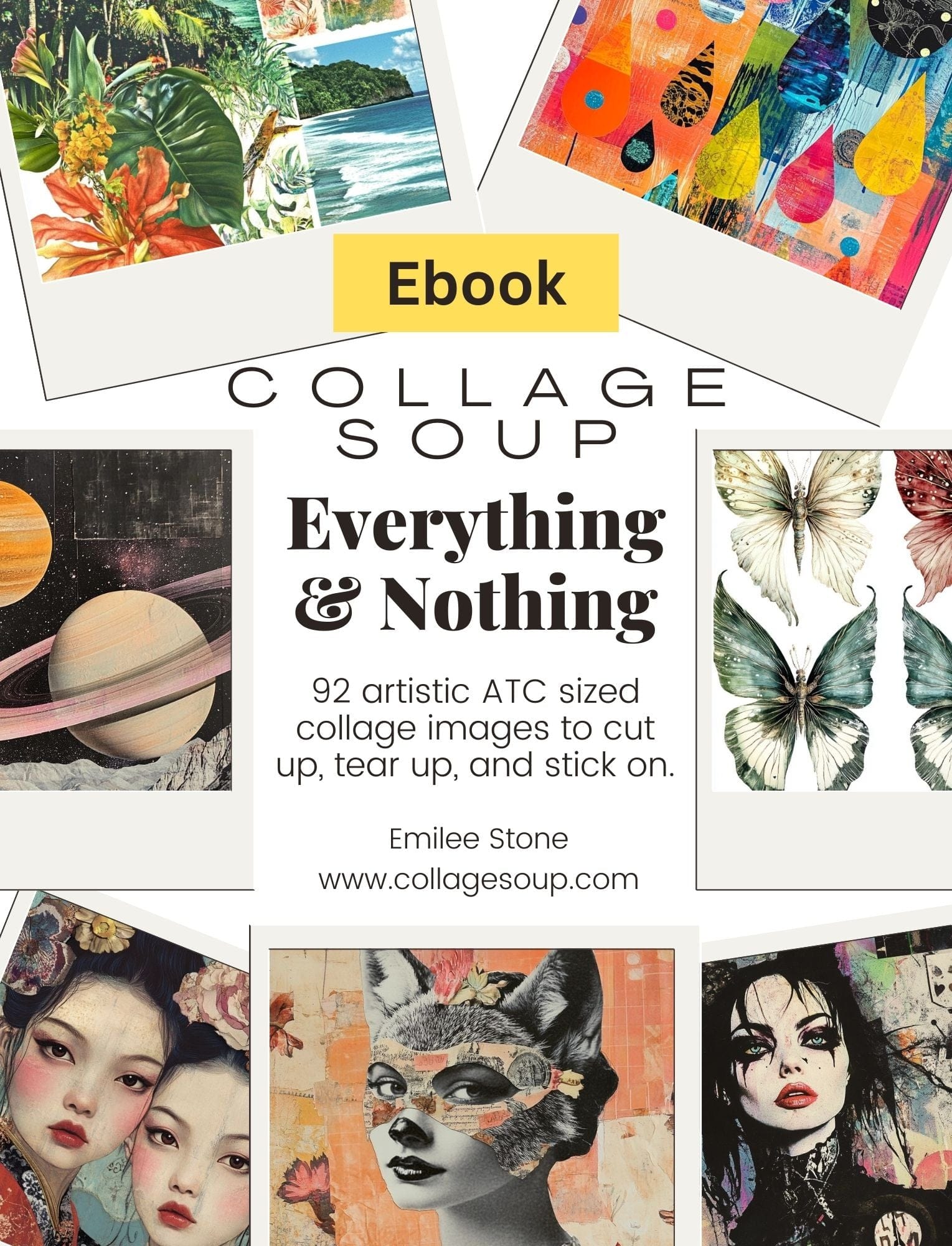 Collage Soup Everything & Nothing (eBook) Digital ATC Collage Collection 92 Pages