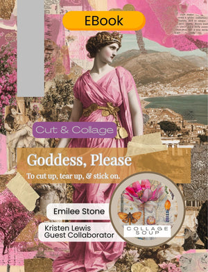Collage Soup Goddess, Please (eBook) Book of Aphrodite-Inspired Imagery