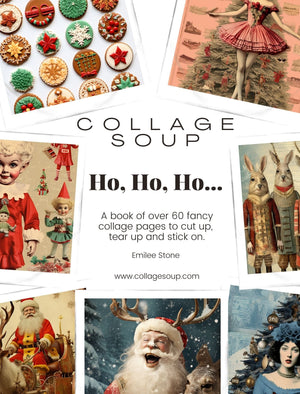 Collage Soup Ho, Ho, Ho: 66-Page Festive Collage eBook for Holiday Crafts