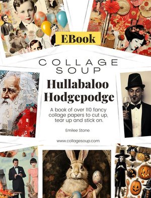 Collage Soup Hullabaloo Hodge - eBook