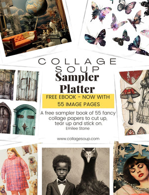 Collage Soup Sampler Platter – A Free 55-Page Collage eBook