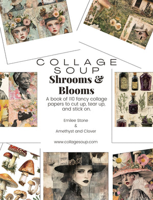 Collage Soup Shrooms & Blooms: A Whimsical Cottagecore Journey of Nature and Magic