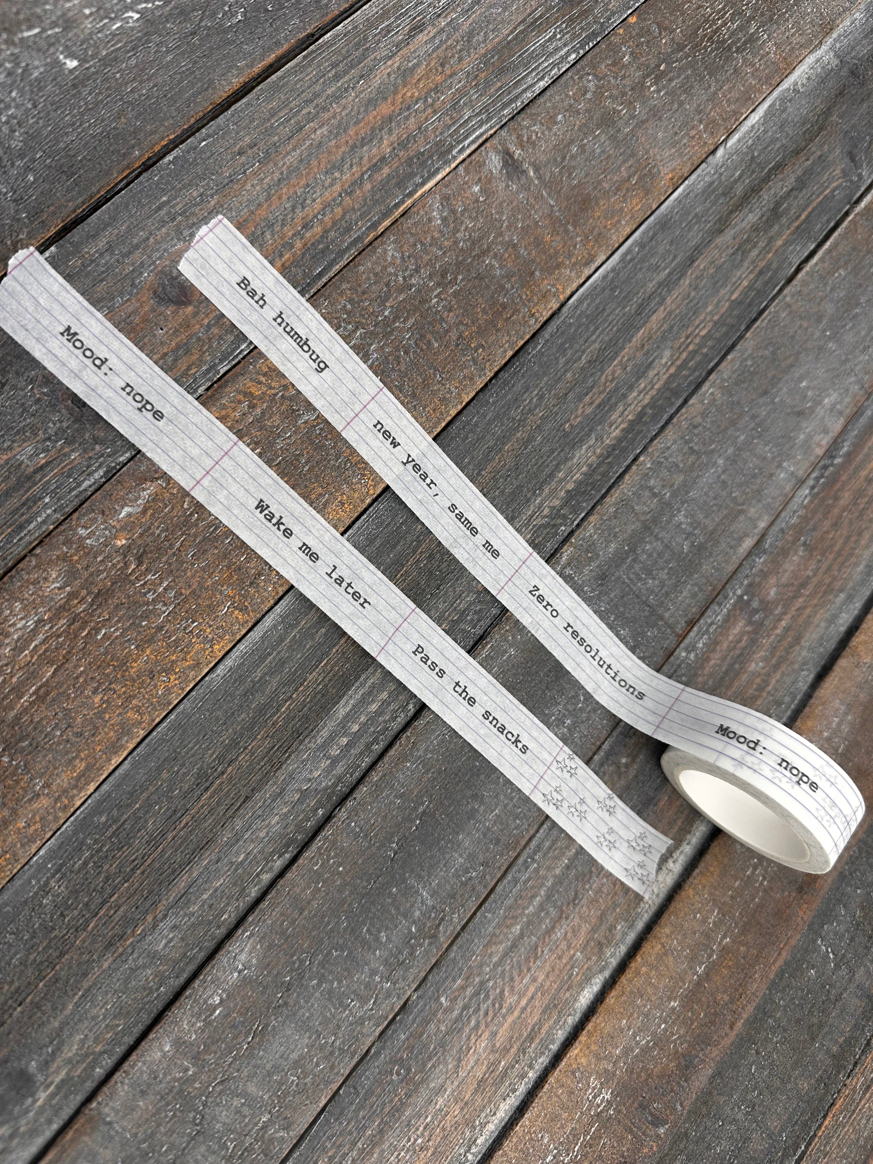 Collage Soup Snarky New Year Washi Tape | Adhesives | Sarcastic holiday tape for planners and journals